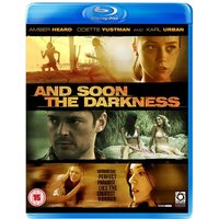 And Soon The Darkness
And Soon The Darkness