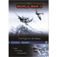 World War II - The Fight For The Skies
World War II - The Fight For The Skies