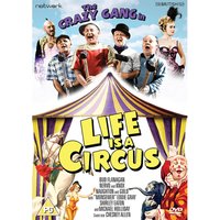Life is a Circus 
Life is a Circus