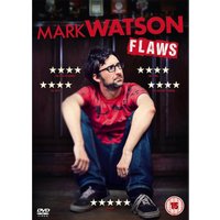 Mark Watson: Flaws 
Mark Watson: Flaws