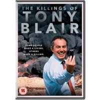 The Killings of Tony Blair 
The Killings of Tony Blair