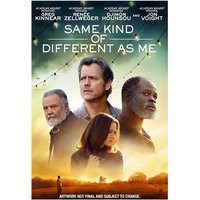 Same Kind of Different As Me 
Same Kind of Different As Me