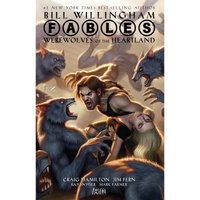 Fables: Werewolves Of The Heartland
Fables: Werewolves Of The Heartland