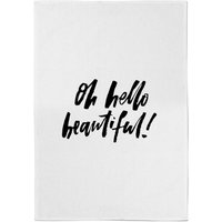 PlanetA444 Oh Hello Beautiful Cotton Tea Towel
PlanetA444 Oh Hello Beautiful Cotton Tea Towel