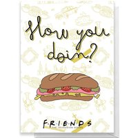 Friends How You Doin Greetings Card - Giant Card
Friends How You Doin Greetings Card - Giant Card