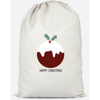 Happy Christmas Pud Santa Sack - Small
Happy Christmas Pud Santa Sack - Small