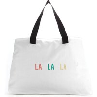 La La La Large Tote Bag
La La La Large Tote Bag