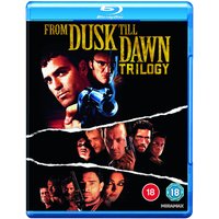 From Dusk Till Dawn Trilogy 
From Dusk Till Dawn Trilogy