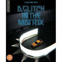 A Glitch in the Matrix
A Glitch in the Matrix