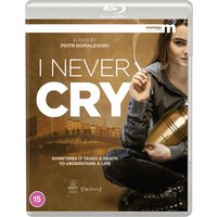 I Never Cry
I Never Cry