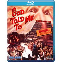 God Told Me To
God Told Me To
