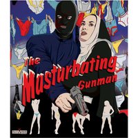 The Masturbating Gunman (US Import)
The Masturbating Gunman (US Import)