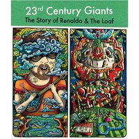 23rd Century Giants: The Story Of Renaldo & The Loaf (US Import)
23rd Century Giants: The Story Of Renaldo & The Loaf (US Import)