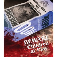 Beware! Children At Play (US Import)
Beware! Children At Play (US Import)
