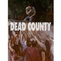 Dead County (US Import)
Dead County (US Import)