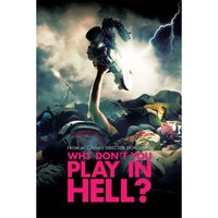 Why Don't You Play In Hell (US Import)
Why Don't You Play In Hell (US Import)