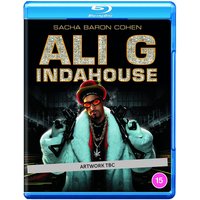 Ali G Indahouse
Ali G Indahouse