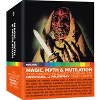 Magic, Myth & Mutilation: The Micro-Budget Cinema of Michael J Murphy, 1967–2015 (Limited Edition)
Magic, Myth & Mutilation: The Micro-Budget Cinema of Michael J Murphy, 1967–2015 (Limited Edition)
