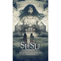 Susu and The House of Secrets
Susu and The House of Secrets