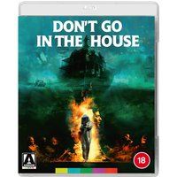 Don't Go in the House
Don't Go in the House