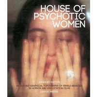 House of Psychotic Women
House of Psychotic Women