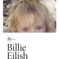 By - Billie Eilish
By - Billie Eilish