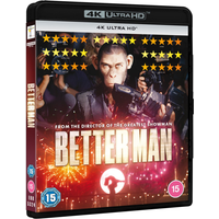 Better Man 4K Ultra HD
Better Man 4K Ultra HD