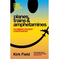 Planes, Trains & Amphetamines
Planes, Trains & Amphetamines