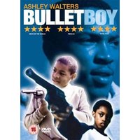 Bullet Boy
Bullet Boy
