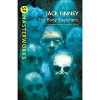 SF Masterworks: Body Snatchers by Jack Finney (Paperback)
SF Masterworks: Body Snatchers by Jack Finney (Paperback)