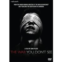 The War You Don't See
The War You Don't See