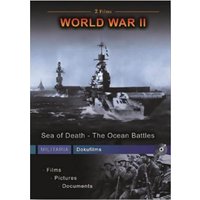 World War II - Sea Of Death; The Ocean Battles
World War II - Sea Of Death; The Ocean Battles