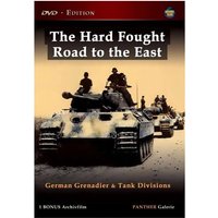Hard Fought Road To The East-German Grenadier And Tank Divisions
Hard Fought Road To The East-German Grenadier And Tank Divisions