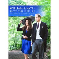 William and Kate: Into the Future
William and Kate: Into the Future