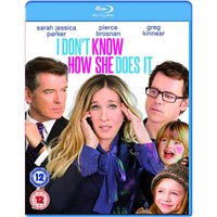 I Dont Know How She Does It
I Dont Know How She Does It