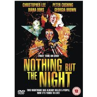 Nothing But the Night
Nothing But the Night