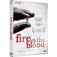 Fire in the Blood
Fire in the Blood