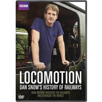 Locomotion: Dan Snow's History of Railways
Locomotion: Dan Snow's History of Railways