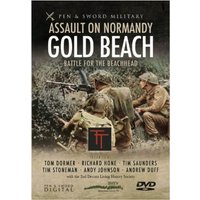 Assault on Normandy: Gold Beach - Battle for the Beach Head
Assault on Normandy: Gold Beach - Battle for the Beach Head