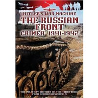 The Russian Front: Crimea 1941-1942
The Russian Front: Crimea 1941-1942