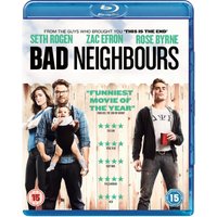 Bad Neighbours
Bad Neighbours