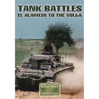 Tank Battles: El Alamein to the Volga
Tank Battles: El Alamein to the Volga