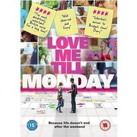 Love Me Till Monday
Love Me Till Monday