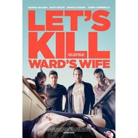 Let's Kill Ward's Wife
Let's Kill Ward's Wife