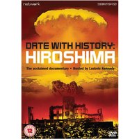 A Date With History: Hiroshima
A Date With History: Hiroshima