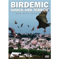 Birdemic Shock and Terror
Birdemic Shock and Terror