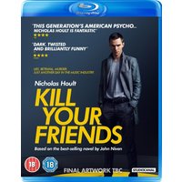 Kill Your Friends
Kill Your Friends