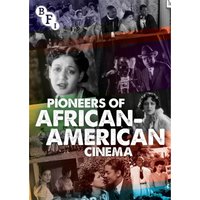 Pioneers of African-American Cinema
Pioneers of African-American Cinema