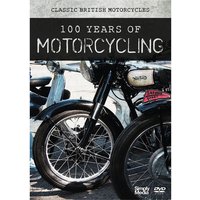 100 Years of Motorcycling
100 Years of Motorcycling