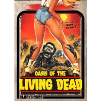 Oasis of the Living Dead
Oasis of the Living Dead